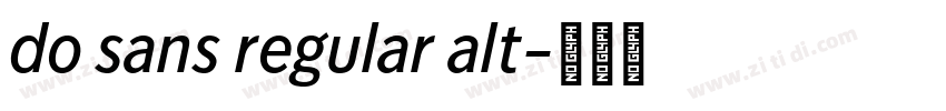 do sans regular alt字体转换
